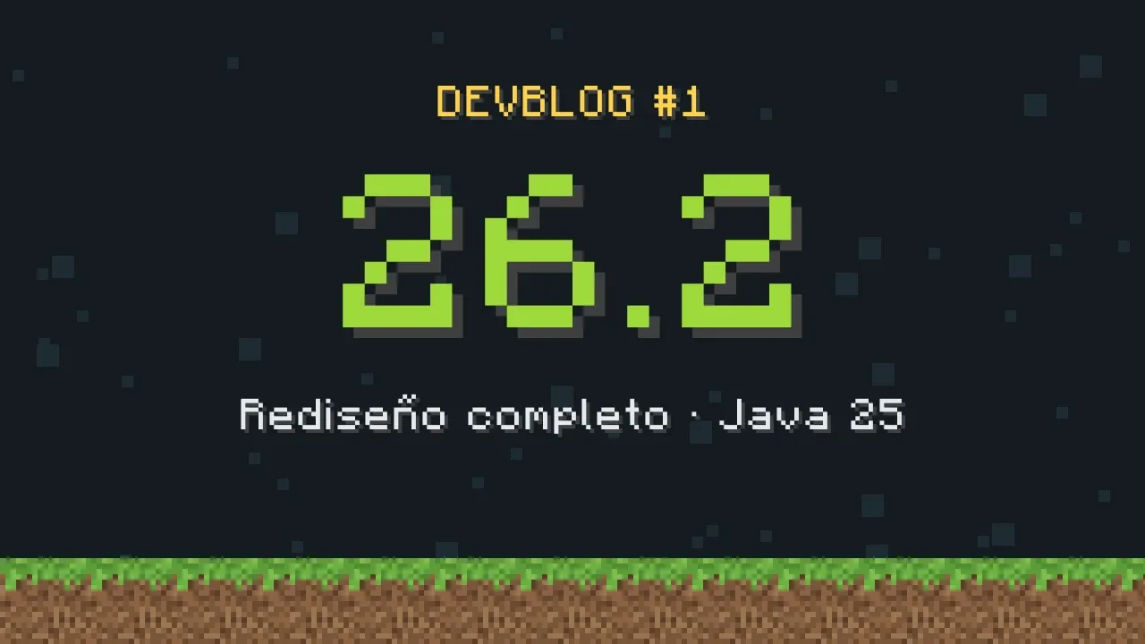 El número 26.2 en la fuente de Minecraft sobre un suelo de hierba, con el texto «Devblog